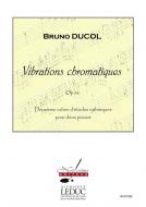 Vibrations Chromatiques, Op. 26 
