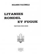 Litanies / Rondel / Fugue 