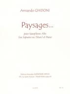 Paysages... (Cycle 1) Pour Saxophone Alto, Soprano Ou Tenor et Piano 