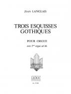 3 Esquisses Gothiques 