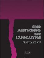 5 Meditations sur l'apocalypse 
