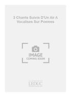 3 Chants 