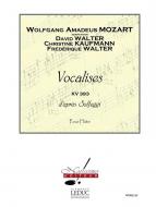 Vocalises, d'Apres Solfeggi, KV 393 