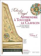 Apprendre A Toucher Le Clavecin Vol.1: Le Livre 