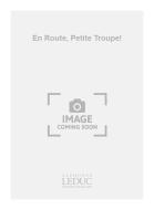 En Route, Petite Troupe 