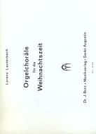 Neun Orgelchoräle für die Weihnachtszeit 