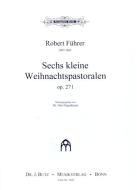 Sechs kleine Weihnachtspastorellen 