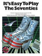 It's Easy to Play the 70s 