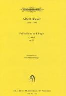 Präludium und Fuge a-Moll op. 21 