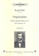 Zwei Orgelzyklen Sieben Charakterstücke op. 87 