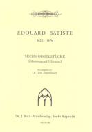 Sechs Orgelstücke 