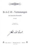B-A-C-H-Vertonungen der deutschen Romantik 