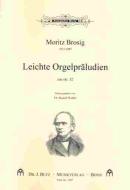 Leichte Orgelpräludien aus op. 32 