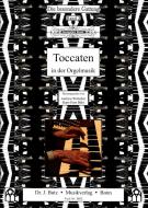 Die besondere Gattung 3: Toccaten in der Orgelmusik 