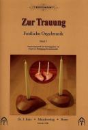 Festliche Orgelmusik zur Trauung 3 