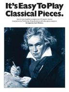 It's Easy To Play Classical Themes 