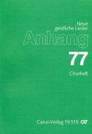 Anhang 77 - Neue geistliche Lieder 