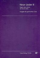 Neue Lieder II: Chorheft 15 