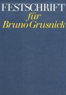 Festschrift für Bruno Grusnick 