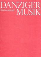 Danziger Orgelmusik. 16.- 18. Jahrhundert 