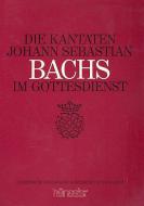 Die Kantaten Johann Sebastian Bachs im Gottesdienst 