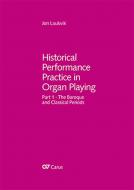 Historical Performance Practice in Organ Playing Standard