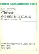 Christus, der uns selig macht op. 118 Standard