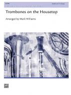 Trombones On The Housetop Standard