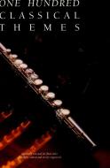 100 Classical Themes Flute 