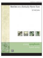 Sketches On A Kentucky Hymn Tune Standard