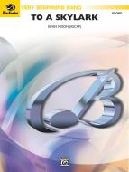 To A Skylark Standard