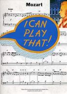 I Can Play That!: Mozart 