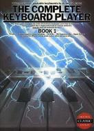 The Complete Keyboard Player: Book 1 