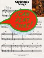I Can Play That!: Christmas Songs 