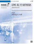 Come, All Ye Shepherds 