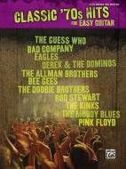 Classic '70s Hits For Easy Guitar 