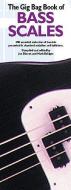 The Gig Bag Book of Bass Scales 