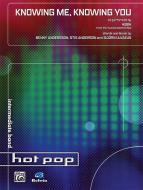 Knowing Me, Knowing You 