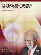 Fantasy On Themes From Tchaikovsky Standard