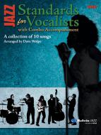 Jazz Standards For Vocalist With Combo Accompaniment 