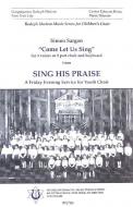 Come Let Us Sing 