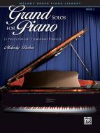 Grand Solos for Piano, Book 3 Standard
