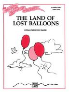 The Land of Lost Balloons 