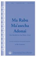 Ma Rabu Ma'asecha Adonai 
