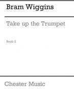 Take Up the Trumpet Book 2 