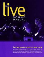 The Live Sound Manual 