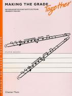 Making the Grade Together Flute Duets 