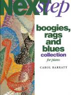 Next Step Piano Course: Boogies, Rags and Blues Collection 