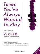 Tunes You've Always Wanted To Play Violin 