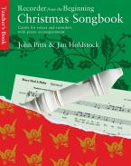 Recorder From The Beginning: Christmas Songbook Teacher's Book 
